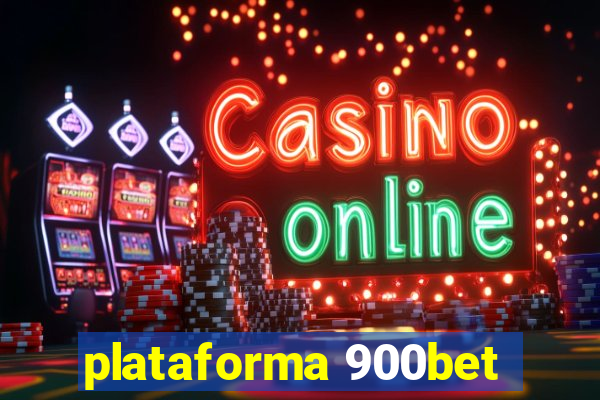 plataforma 900bet